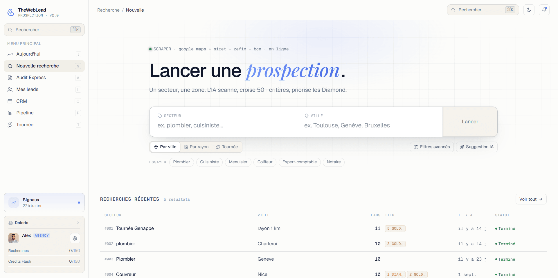 Nouvelle recherche dans TheWebLead : un secteur, une ville, par ville, par rayon ou en tournée.